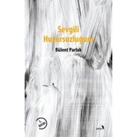 Sevgili Huzursuzluğum (ISBN: 9786056516863)