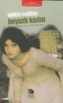 Beyazlı Kadın (ISBN: 9789755337487)