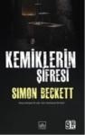 Kemiklerin Şifresi (ISBN: 9786053752059)
