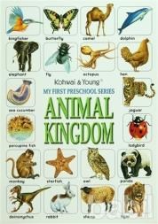 My First Preschool Series: Animal Kingdom - Kolektif 9789833281435