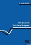 Türk Hukukunda Bankaların Birleşmesi (ISBN: 9786054396689)