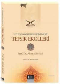 Hz. Peygamberden Günümüze Tefsir Ekolleri (ISBN: 9799758911363)