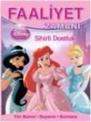 Faaliyet Zamanı Prensesler - Sihirli Dostluk (ISBN: 9786050919196)