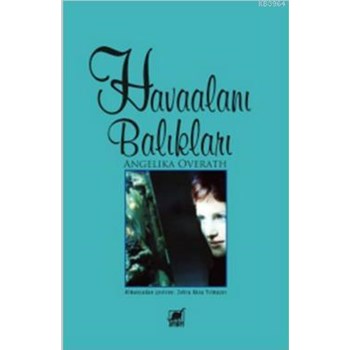 Havaalanı Balıkları (ISBN: 9789755396903)