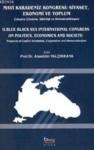 Mavi Karadeniz Kongresi - Siyaset Ekonomi ve Toplum (ISBN: 9789944137850)