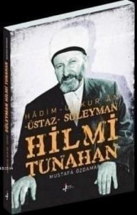 Süleyman Hilmi Tunahan (ISBN: 9789758225189)