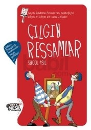 Çılgın Ressamlar (ISBN: 9786051314341)