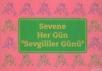 Sevene Her Gün \'Sevgililer Günü (ISBN: 9789753291330)
