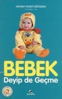 Bebek Deyip Geçme (ISBN: 9789758864546)