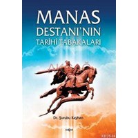 Manas Destanı'nın Tarihi Tabakaları (ISBN: 3000078100659)