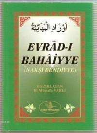 Evrad-ı Bahaiyye (ISBN: 3000307100419)