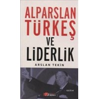Alparslan Türkeş ve Liderlik (ISBN: 9789752675896)