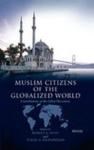 Muslim Citizens of the Globalized World (ISBN: 9781597840736)