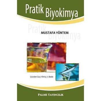 Pratik Biyokimya Mustafa Yöntem (ISBN: 9786053551973)