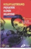 KOLAYLAŞTIRILMIŞ PEDIATRIK KLINIK MUAYANE (ISBN: 9789756395394)