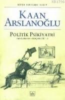 Politik Psikiyatri (ISBN: 9789752731394)