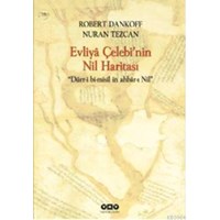 Evliya Çelebi’nin Nil Haritası (ISBN: 9789750820014)