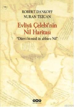 Evliya Çelebi’nin Nil Haritası (ISBN: 9789750820014)