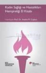 Kadın Sağlığı ve Hastalıkları Hemşireliği El Kitabı (ISBN: 9786056257568)