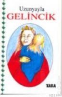 Gelincik (ISBN: 9789753860413)