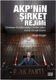 AKPnin Şirket Rejimi (ISBN: 9786059020084)