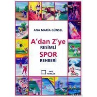 A'dan Z'ye Resimli Spor Rehberi (ISBN: 9789152990192)