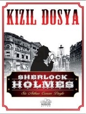 Sherlock Holmes - Kızıl Dosya (ISBN: 9786055092856)