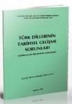 Türk Dillerinin Tarihsel Gelişme Sorunları (ISBN: 3003562103926)