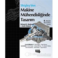 Shigley’den Makine Mühendisliğinde Tasarım (ISBN: 9789750406690)