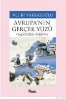 Avrupanın Gerçek Yüzü (ISBN: 9789757055624)