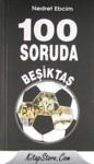 100 Soruda Beşiktaş (ISBN: 9789944109994)