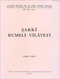 Şarkî Rumeli Vilâyeti (ISBN: 9789751605199)