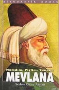 Hamdım, Piştim, Yandım Mevlana (ISBN: 9789756391189)