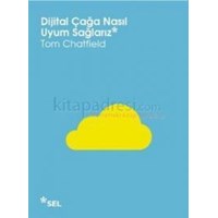 Dijital Çağa Nasıl Uyum Sağlarız (ISBN: 9789755706078)