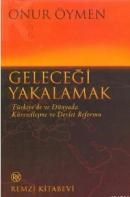 Geleceği Yakalamak (ISBN: 9789751407504)