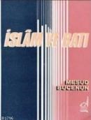 Islam ve Batı (ISBN: 9789754510287)