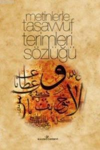 Tasavvuf Terimleri Ansiklopedisi (ISBN: 3002288100179)