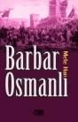 Barbar Osmanlı (ISBN: 9786055161132)