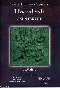 Hadislerde Aklın Fazileti (ISBN: 3002788100479)