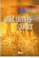 Unutulmuş Günler (ISBN: 9799756401506)