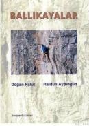 Ballıkayalar (ISBN: 9789758293339)