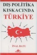 DIŞ POLITIKA KISKACINDA TÜRKIYE (ISBN: 9789944326223)