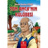 Tom Amca'nın Kulübesi (ISBN: 9799758722969)