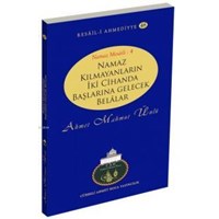 Namaz Kılmayanların İki Cihanda Başlarına Gelecek Belalar (ISBN: 9786054814336)