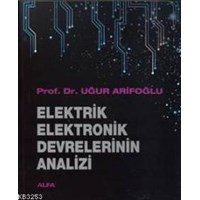 Elektrik Elektronik Devrelerinin Analizi (ISBN: 9786051067834)