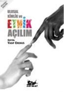 Ulusal Kimlik ve Etnik Açılım (ISBN: 9786053710127)