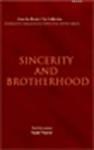 Sincerity and Brotherhood (ISBN: 9781597842198)