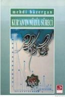 Kur`an`ın Nüzul Süreci (ISBN: 9789757138099)