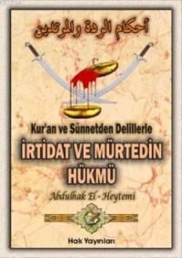 İrtidat ve Mürtedin Hükmü (ISBN: 3002682100179)