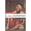 Bu Mülkün Sultanları (ISBN: 9789753296939)